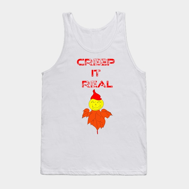 Creep it real funny pumpkin Halloween scarecrow Tank Top by Artstastic